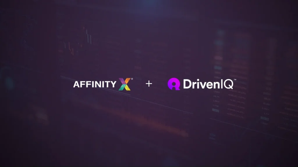 AffinityX Partners With DrivenIQ to Take Audience Targeting to the Next Level